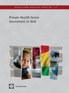 Private Health Sector Assessment in Mali (eBook): The Post-Bamako Initiative Reality